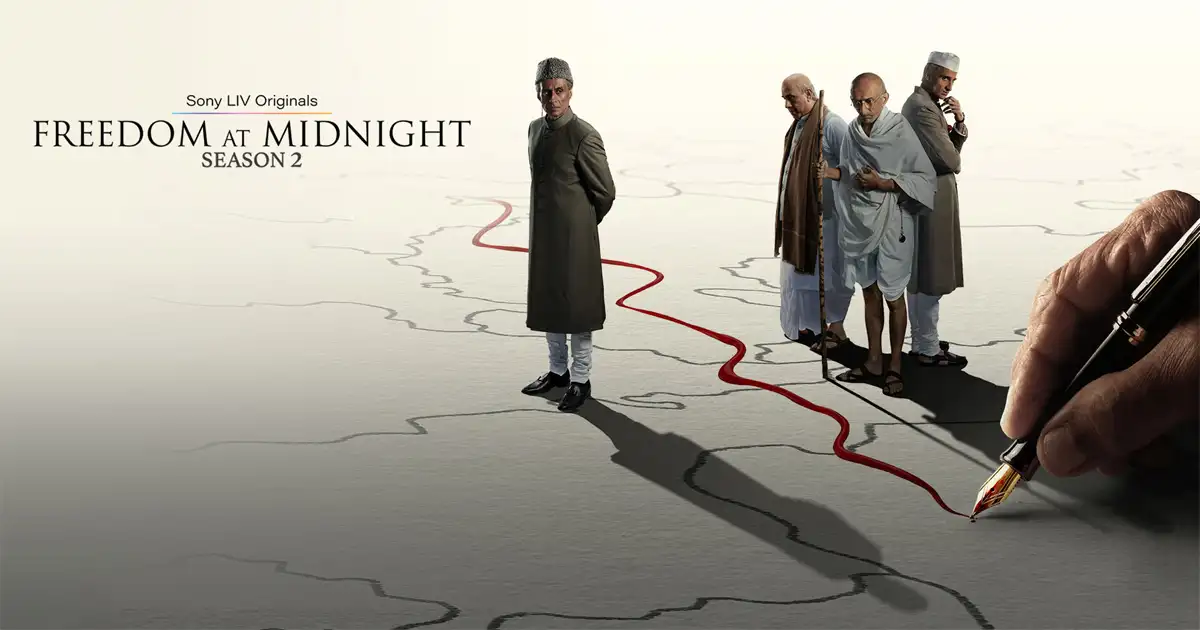 OTT: Freedom at Midnight Season 2 Now Streaming on Sony LIV
